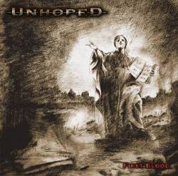 Unhoped : First Blood